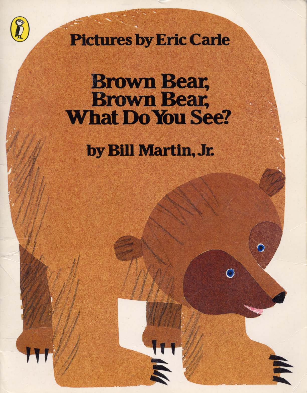 Brown Bear Brown Bear What Do You See